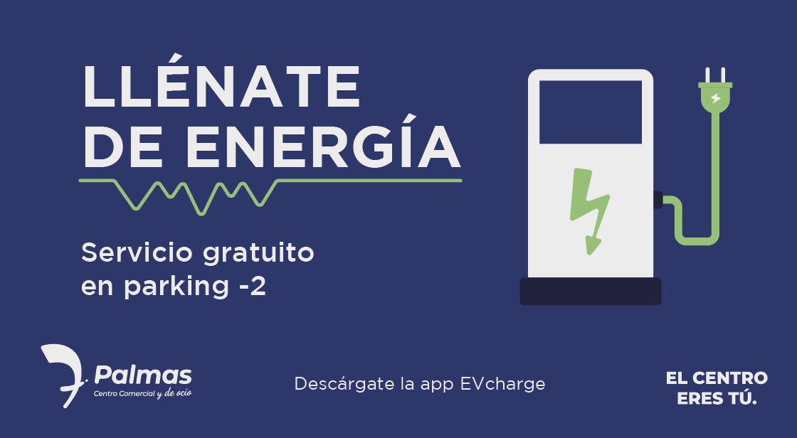 ¡LLÉNATE DE ENERGÍA! RECARGA TU VEHÍCULO ELÉCTRICO