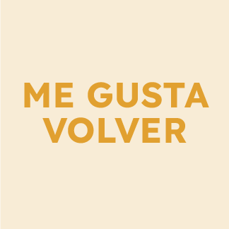 ME GUSTA VOLVER