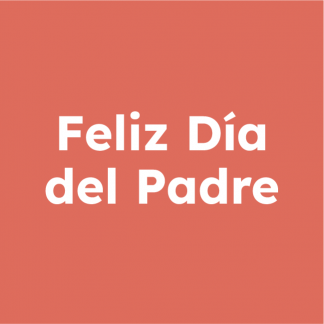 ¡Feliz Día del Padre!