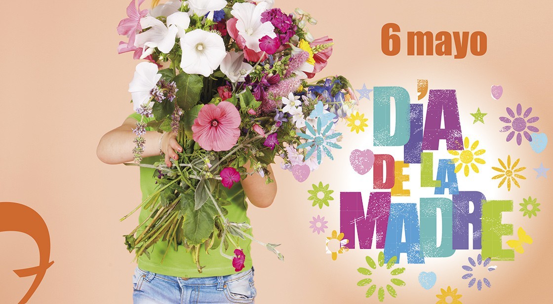 CELEBRA CON NOSOTROS EL D脥A DE LA MADRE