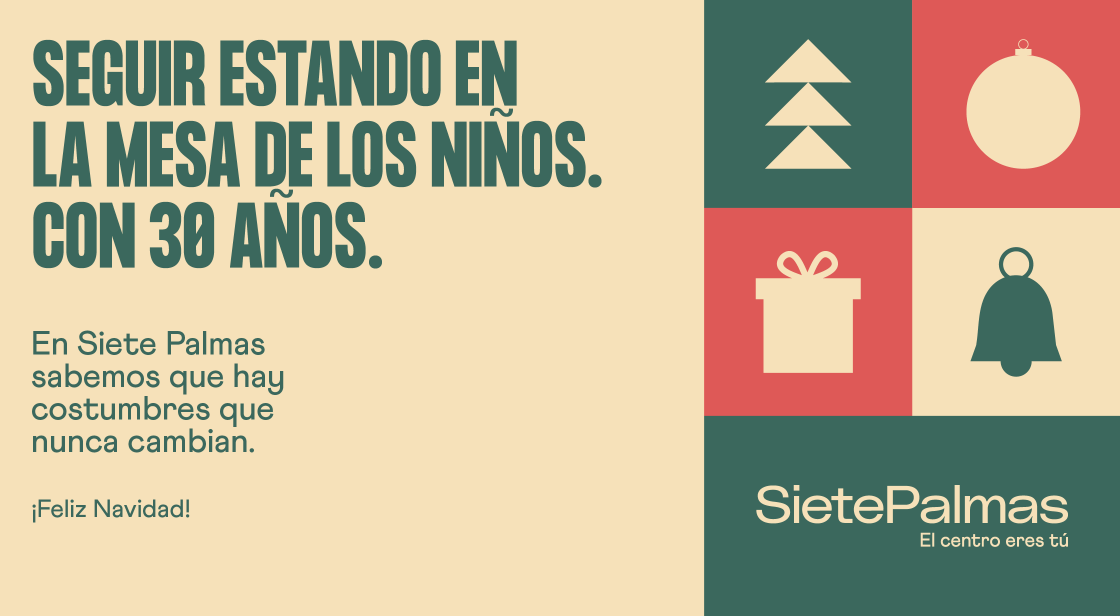 En Siete Palmas, sabemos que hay costumbres que nunca cambian